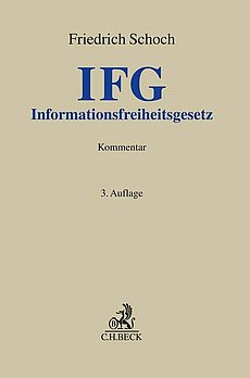 Neuauflage von Schochs IFG-Kommentar